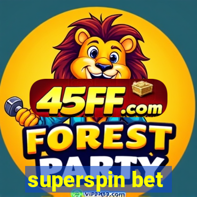 superspin bet
